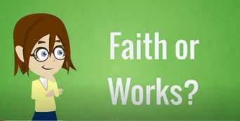 faith or works en
